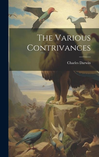 Knjiga The Various Contrivances Charles Darwin
