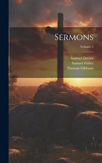 Knjiga Sermons; Volume 3 Samuel Davies