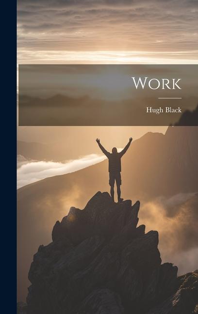 Knjiga Work Hugh Black