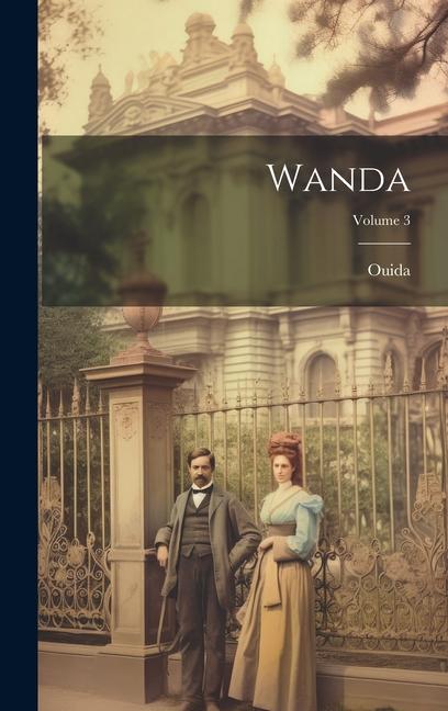 Book Wanda; Volume 3 1839-1908 Ouida
