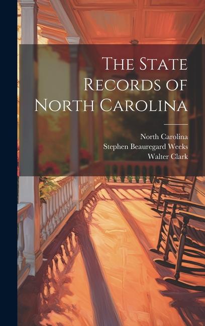 Knjiga The State Records of North Carolina Walter Clark