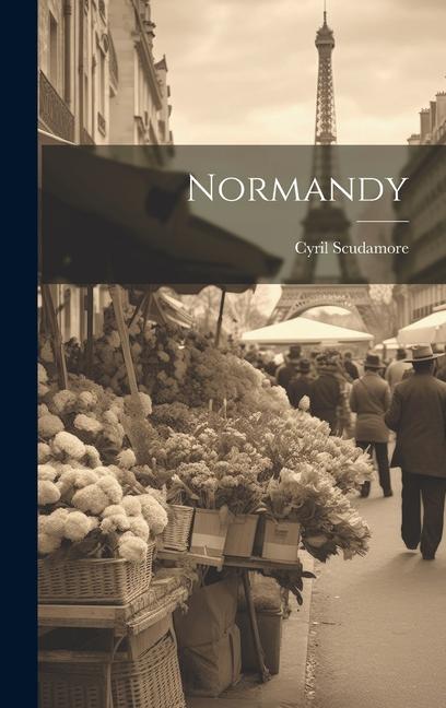 Knjiga Normandy Scudamore Cyril