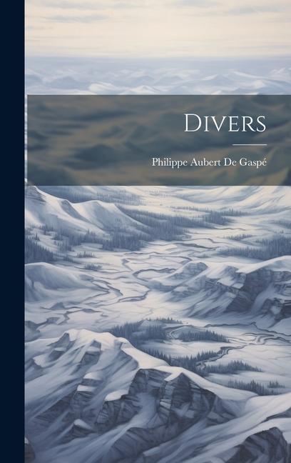 Knjiga Divers Philippe Aubert De Gaspé