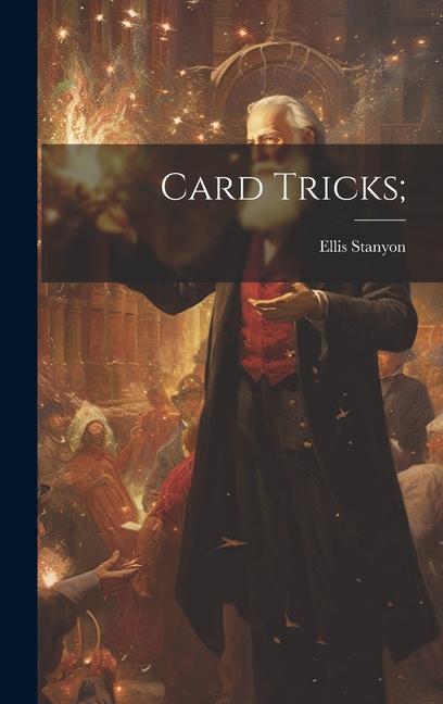 Knjiga Card Tricks; Stanyon Ellis 1870-1951
