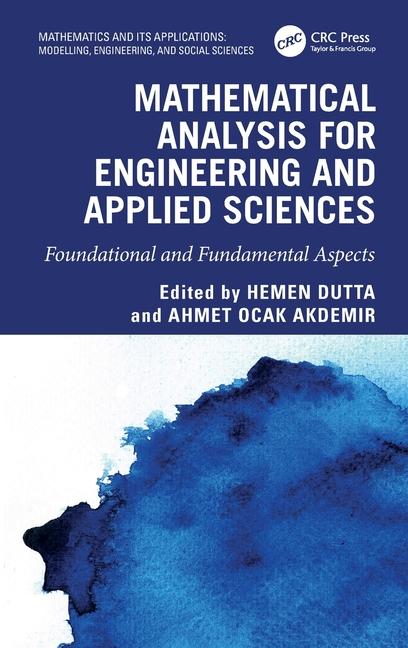 Knjiga Mathematical Analysis for Engineering and Applied Sciences Hemen Dutta