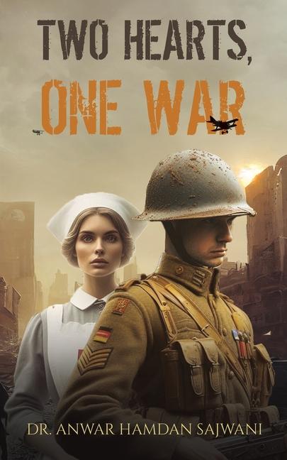 Knjiga Two Hearts, One War Dr. Anwar Hamdan Sajwani