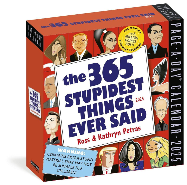 Naptár/Határidőnapló 365 Stupidest Things Ever Said Page-A-Day(r) Calendar 2025 Ross Petras
