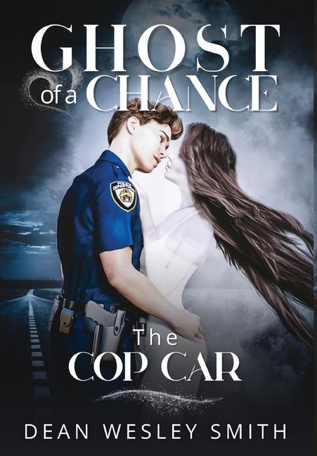 Knjiga The Cop Car Dean Wesley Smith