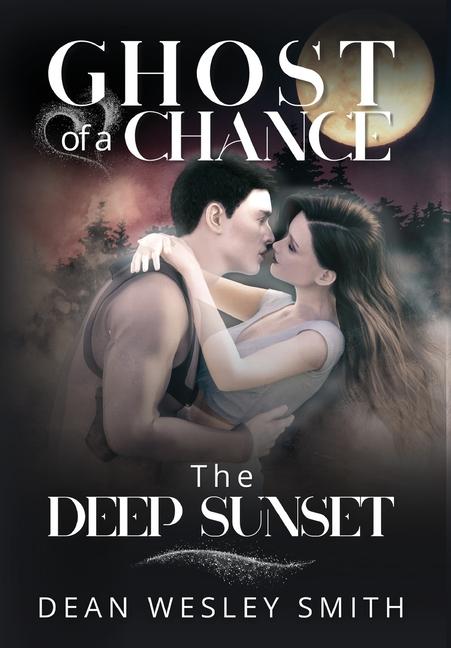 Knjiga The Deep Sunset Dean Wesley Smith