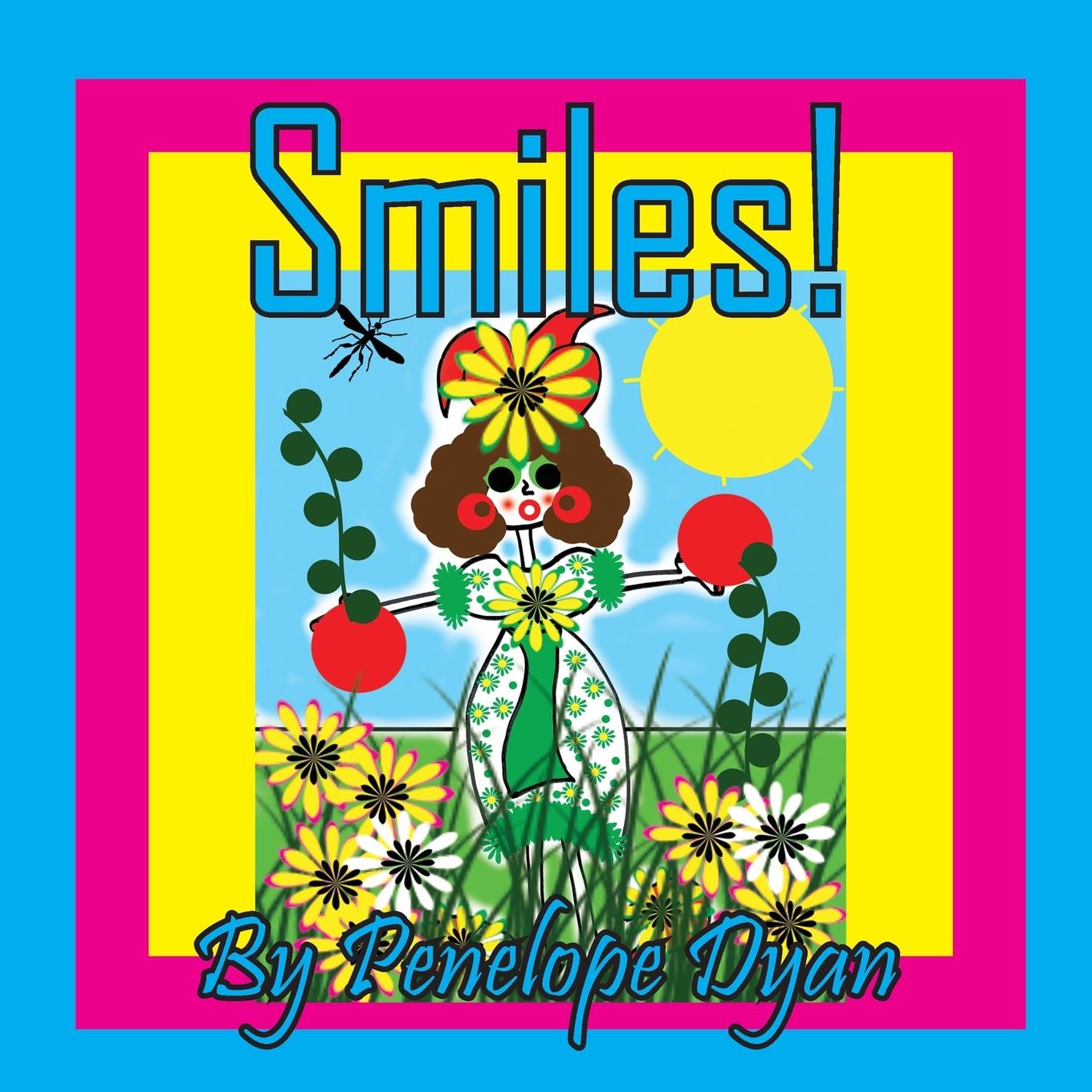 Knjiga Smiles! Penelope Dyan