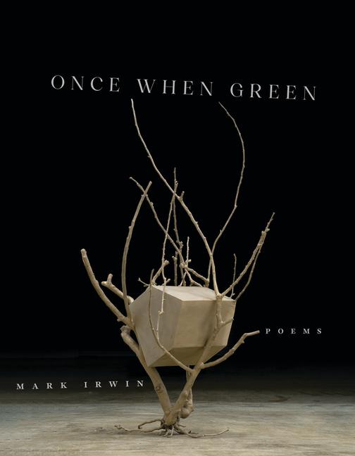 Book Once When Green Mark Irwin