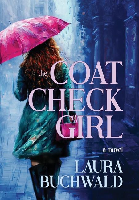 Knjiga The Coat Check Girl Laura Buchwald