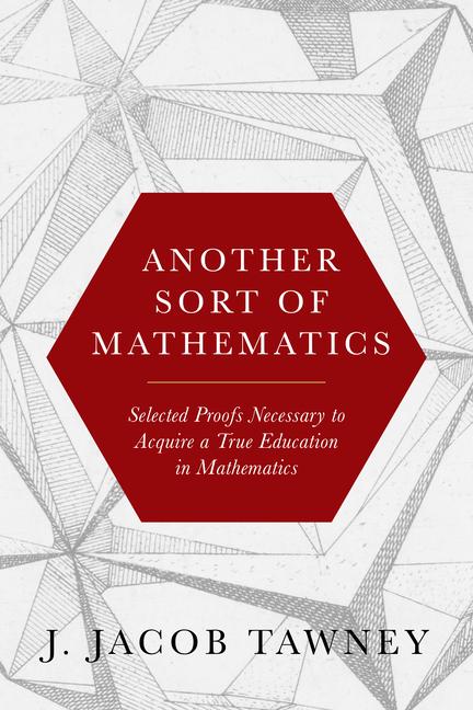Kniha Another Sort of Mathematics J. Jacob Tawney