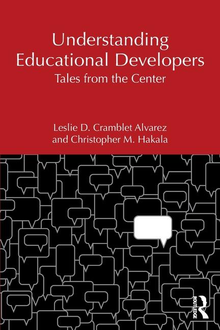 Libro Understanding Educational Developers Leslie D. Cramblet Alvarez