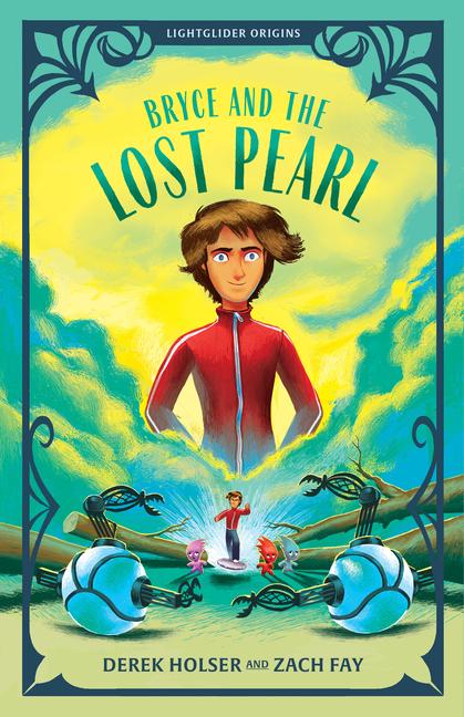 Carte Bryce and the Lost Pearl Zach Fay