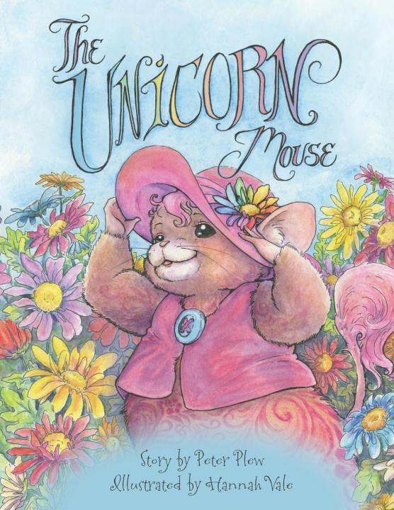 Knjiga The Unicorn Mouse Peter Plew