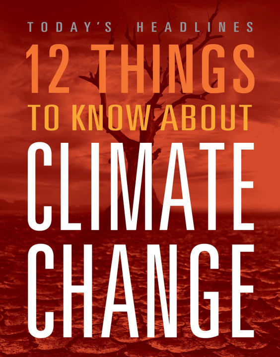 Buch 12 Things to Know about Climate Change Hayes