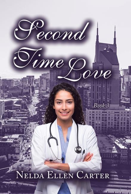 Knjiga Second Time Love Nelda Ellen Carter