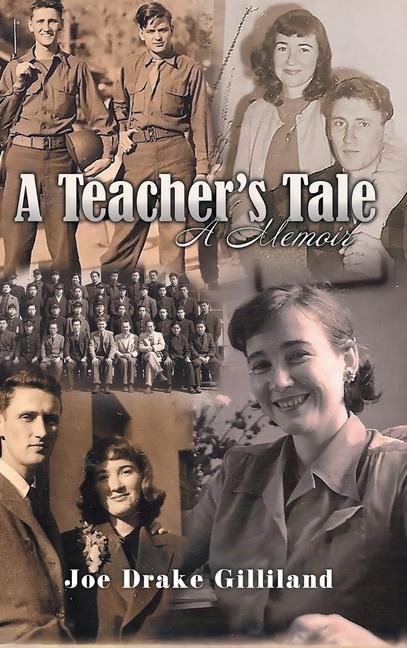 Boek A Teacher's Tale Joe Drake Gilliland