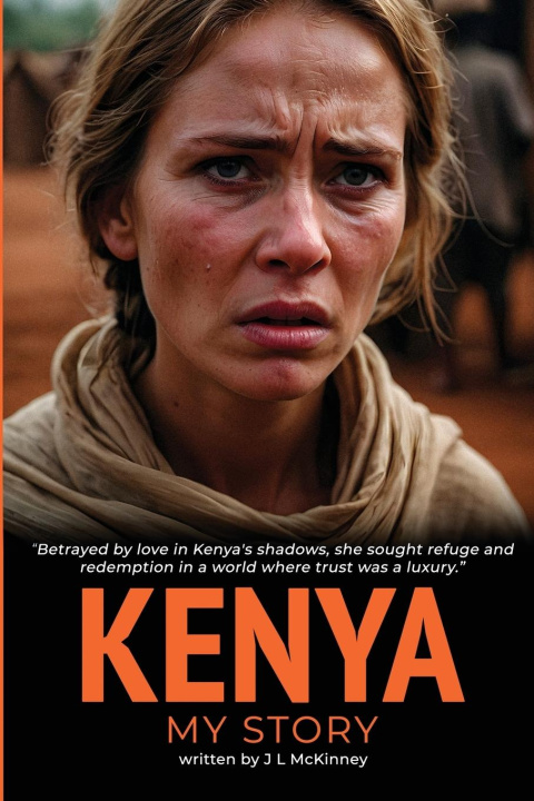 Book Kenya - My Story J L McKinney