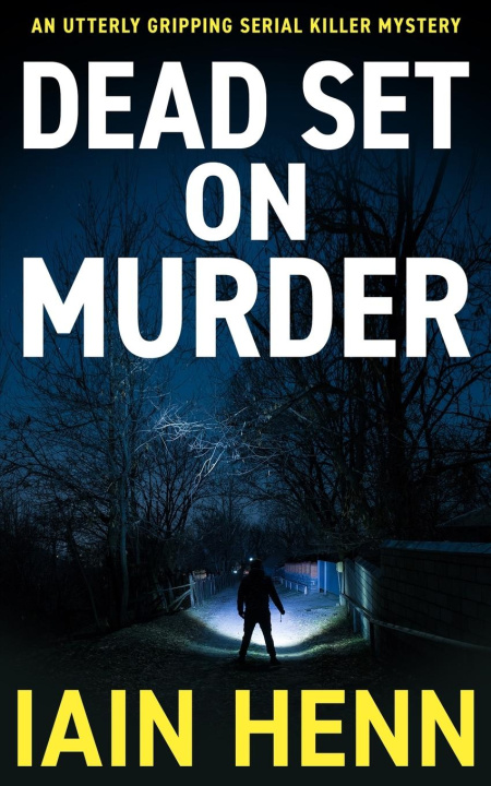 Knjiga DEAD SET ON MURDER Iain Henn