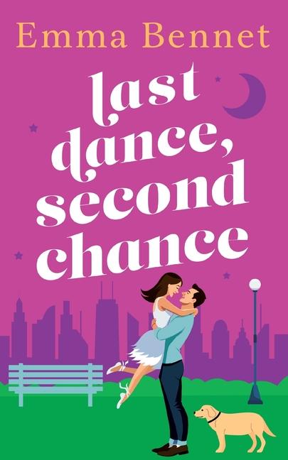 Книга Last Dance, Second Chance Emma Bennet