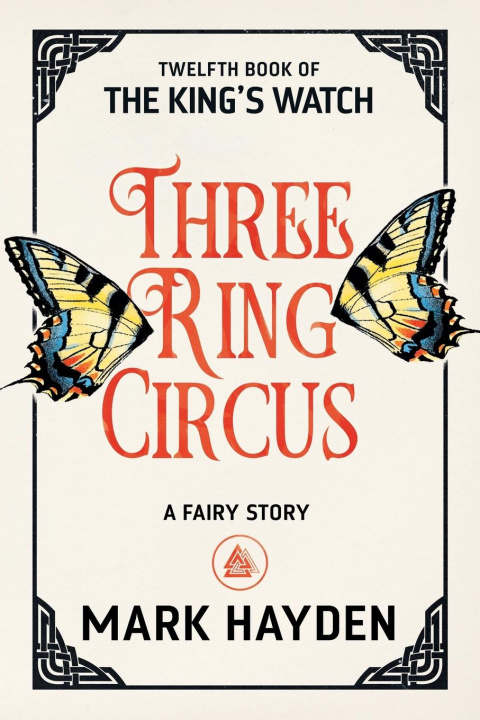 Knjiga Three Ring Circus Mark Hayden