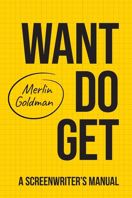 Knjiga Want Do Get Merlin Goldman