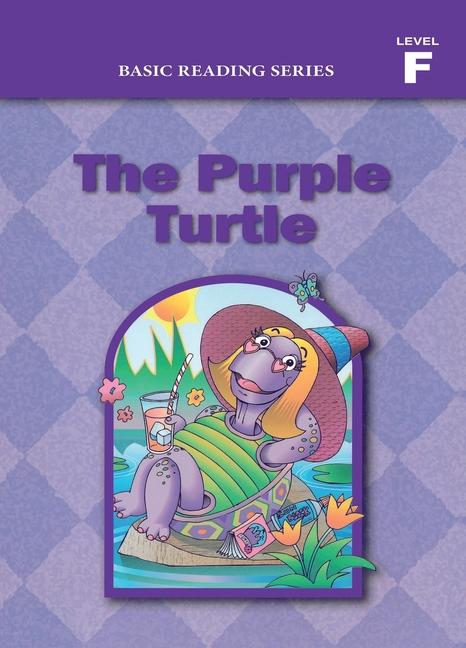 Knjiga Basic Reading Series, Level F Reader, The Purple Turtle Lynn Goldberg