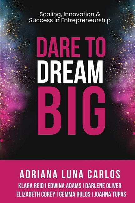Carte Dare To Dream Big Adriana Luna Carlos