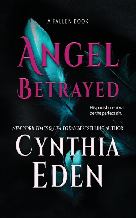 Buch Angel Betrayed Cynthia Eden
