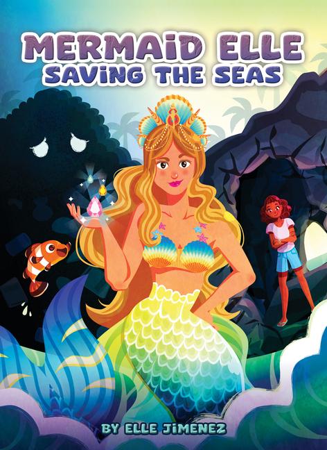 Book Mermaid Elle Saving the Seas 