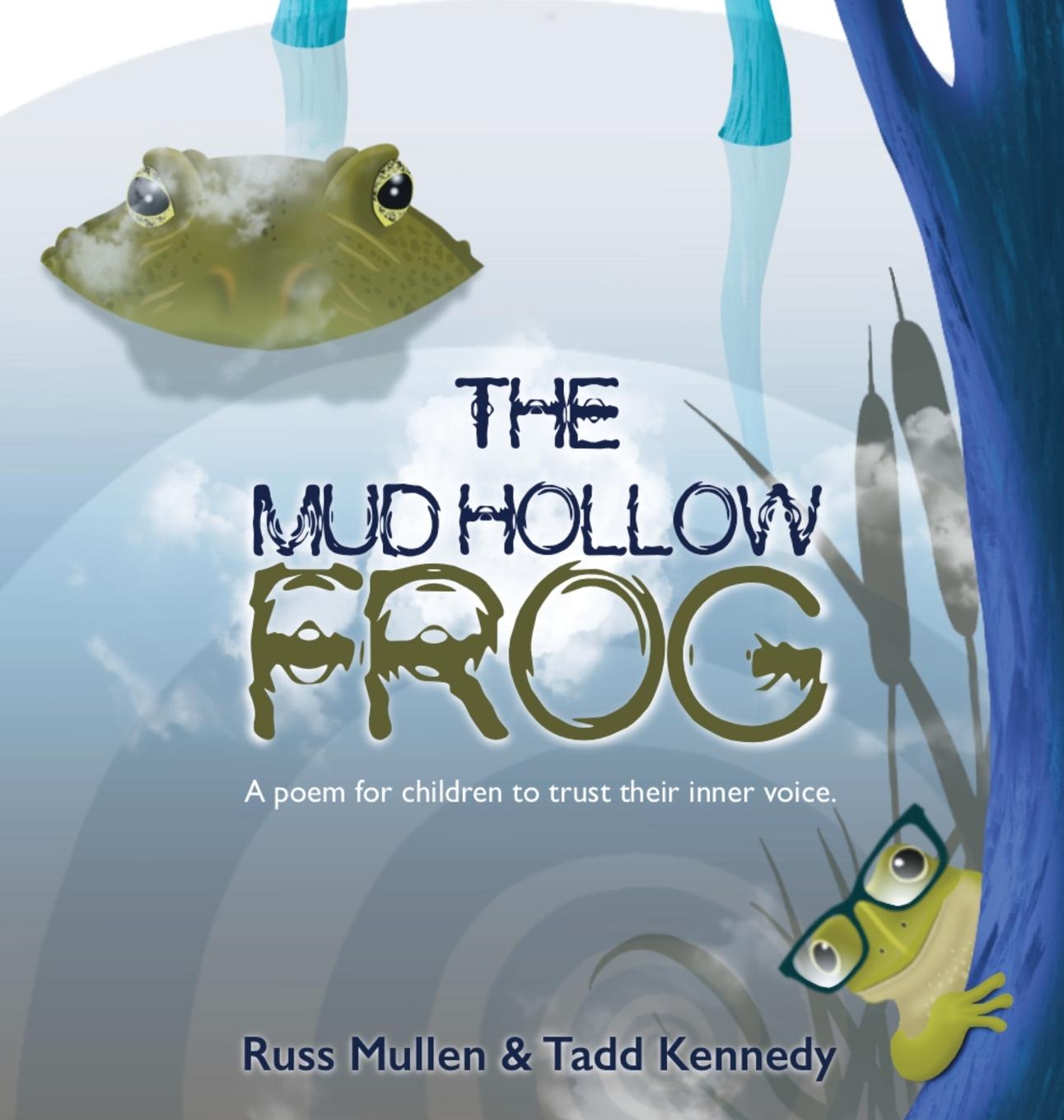 Boek The Mud Hollow Frog Russ Mullen