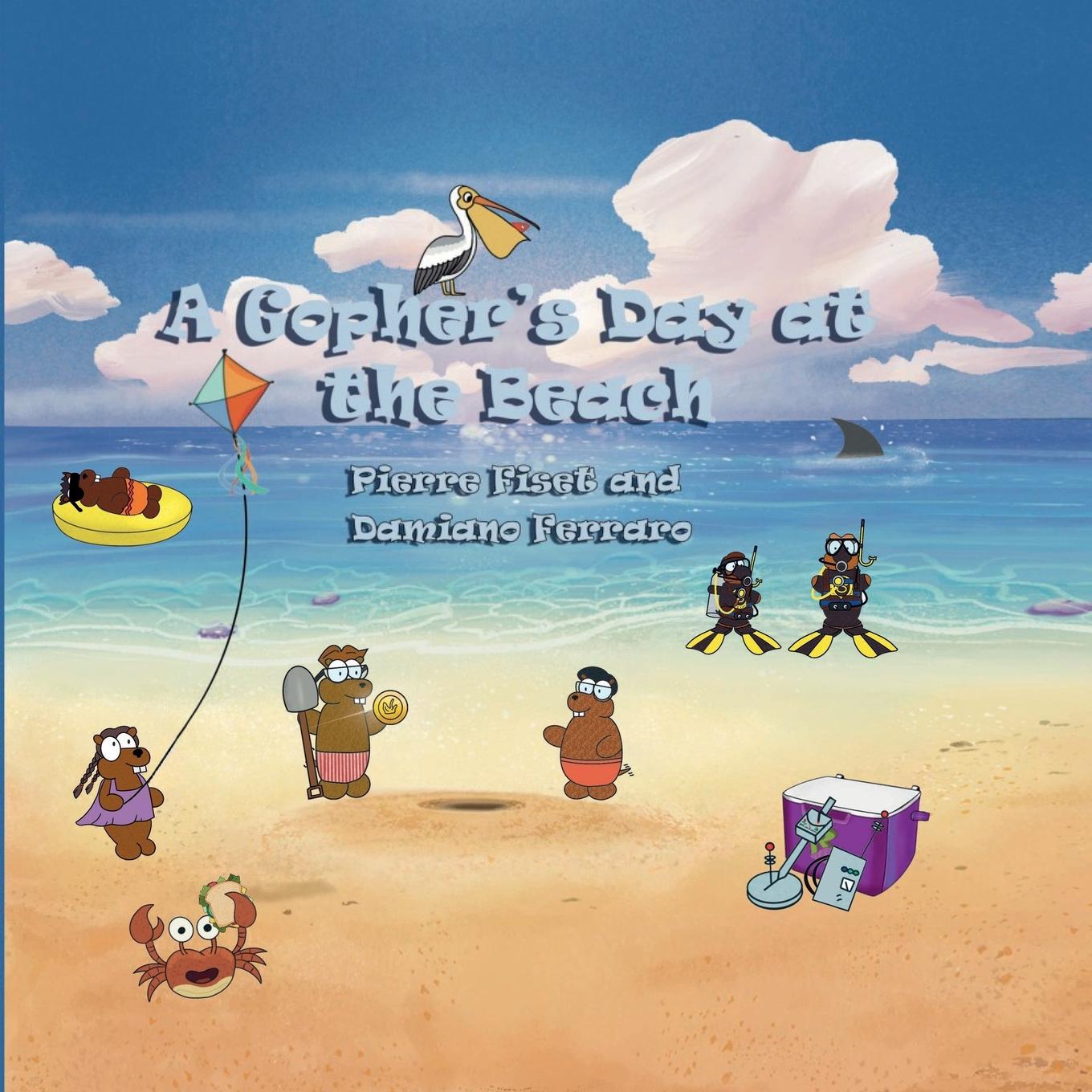 Knjiga A Gopher`s Day At The Beach Damiano Ferraro