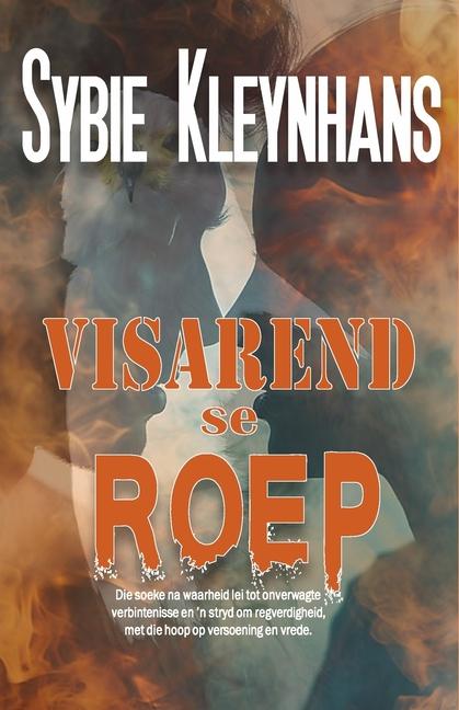 Boek Visarend se Roep Sybie Kleynhans