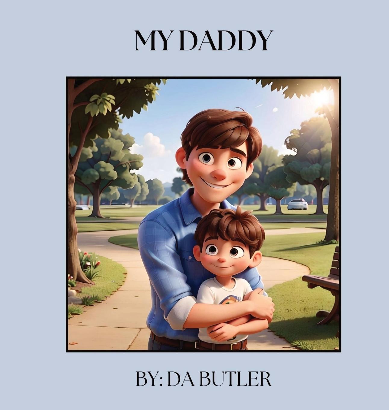 Knjiga My Daddy DA BUTLER