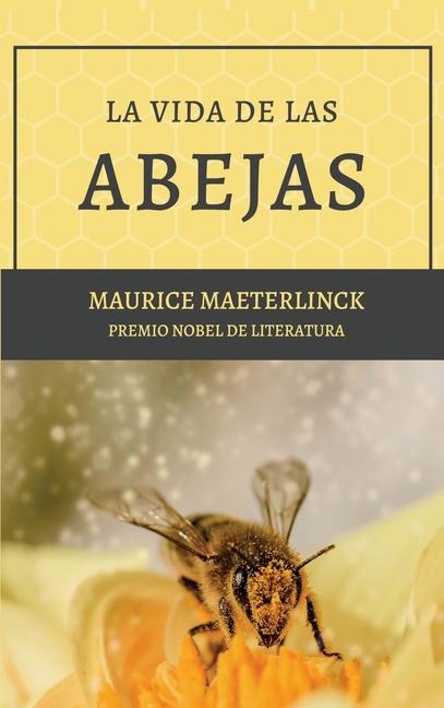 Buch La vida de las abejas Pedro de Tornamira