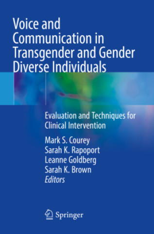 Book Voice and Communication in Transgender and Gender Diverse Individuals Sarah K. Brown