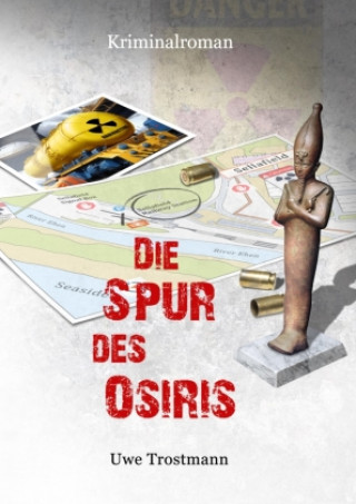 Buch Die Spur des Osiris Uwe Trostmann