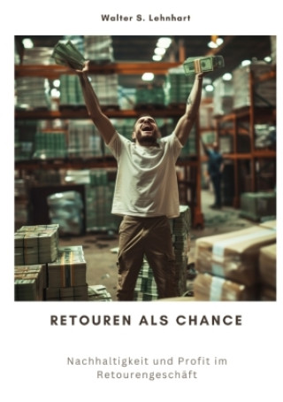 Knjiga Retouren als Chance Walter S. Lehnhart