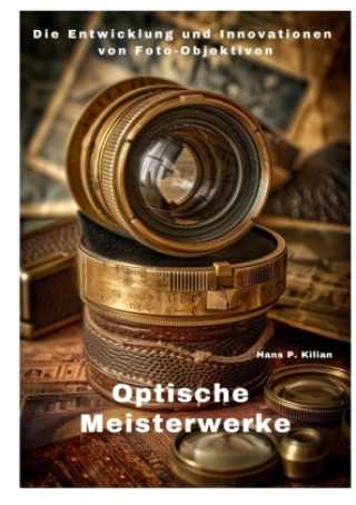 Carte Optische Meisterwerke Hans P. Kilian