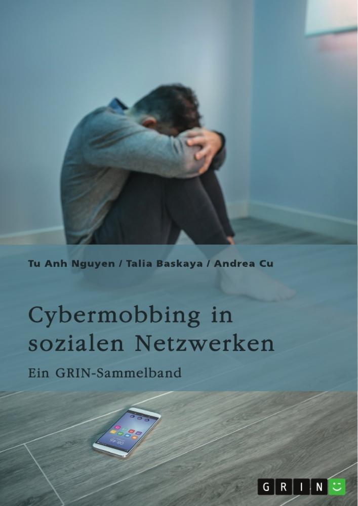 Kniha Cybermobbing in sozialen Netzwerken. Gefahren, Prävention und Interventionen Talia Baskaya