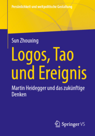 Knjiga Logos, Tao und Ereignis Zhouxing