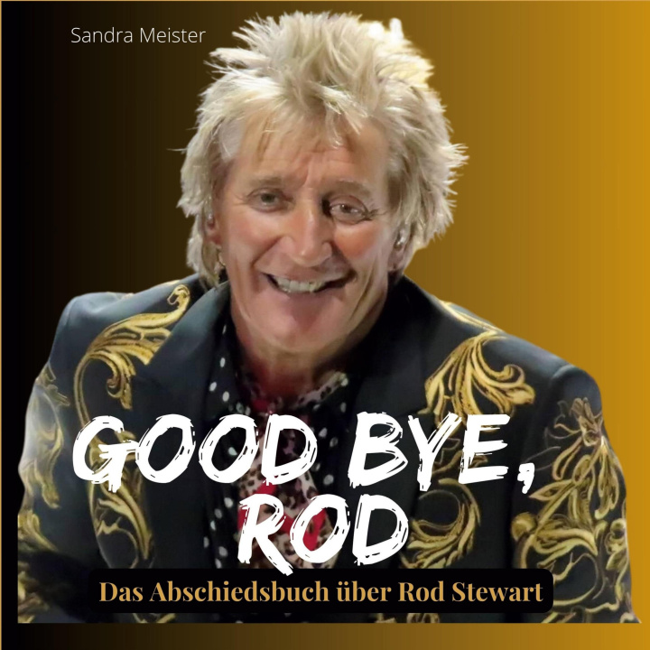 Knjiga Good bye, Rod 