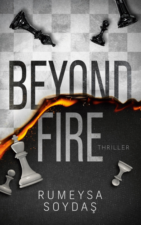 Knjiga Beyond Fire Rumeysa Soydas