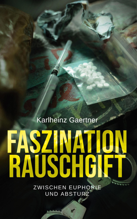 Knjiga Faszination Rauschgift 