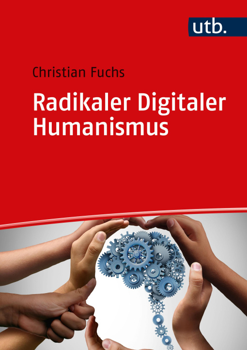 Buch Radikaler Digitaler Humanismus Christian Fuchs