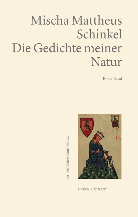 Knjiga Die Gedichte meiner Natur Mischa Mattheus Schinkel