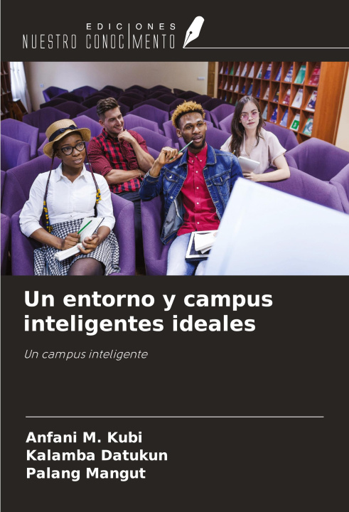 Kniha Un entorno y campus inteligentes ideales Kalamba Datukun