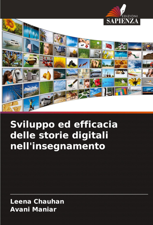 Kniha Sviluppo ed efficacia delle storie digitali nell'insegnamento Avani Maniar